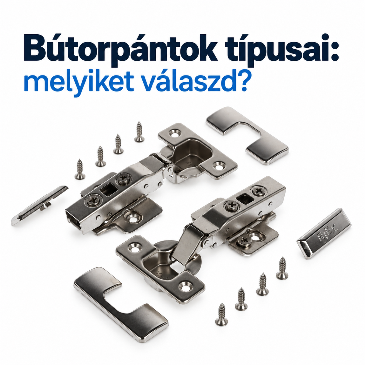 Bútorpántok típusai: melyiket válaszd?