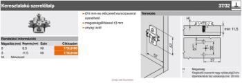 BLUM CLIP szerelőtalp, kereszt, 0mm eurocsavarral 2.Kép